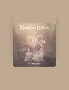 Escucha a The Mediæval Bæbes, mira videos musicales, lee su biografía, consulta las fechas de las gira y más.