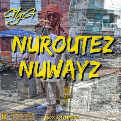 NuRoutez & NuWayz - Single