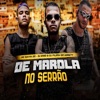 De Marola no Serrão - Single