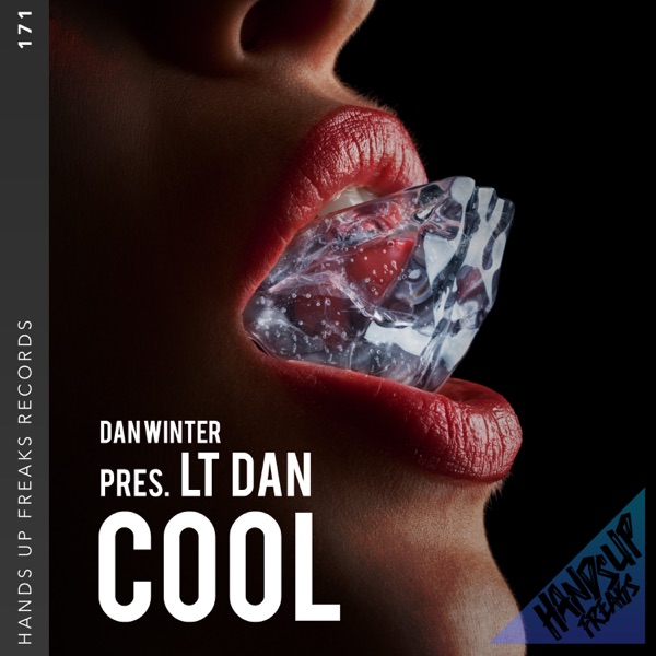 Cool (Dan Winter Presents LT Dan) - Single