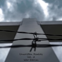Unwritten Reality, Vol. 2: War Stories - Rocky Valley