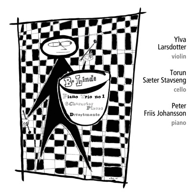 Linde: Piano Trio No. 1, 6 Character Pieces & Divertimento (Version for Piano Trio)