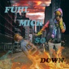 FÜHL MICH SO DOWN (wann werd ich glücklich) - Single