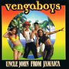 Uncle John From Jamaica - Vengaboys