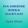 Da Meene Qissa Dastan - EP