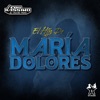 El Hijo de María Dolores - Single