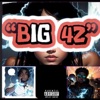 BIG 42 (feat. WHOELI) - Single