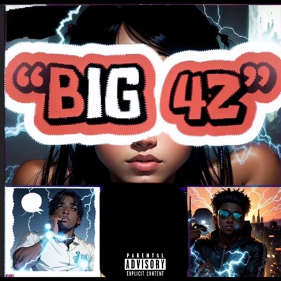 BIG 42 (feat. WHOELI) - Single