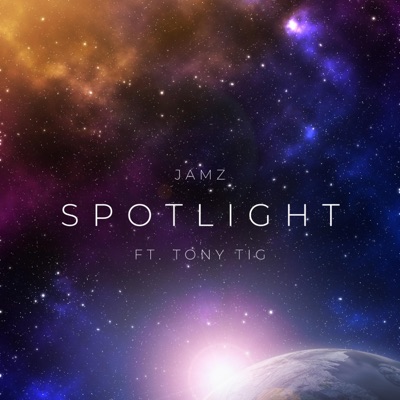 Spotlight (feat. Tony Tig) - Single