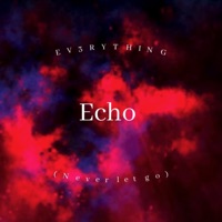 Echo - Single - EV3RYTHING