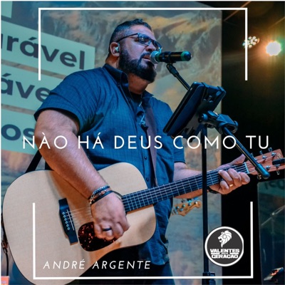 Não Há Deus Como Tu (feat. Ministério Valentes desta Geração) - Single
