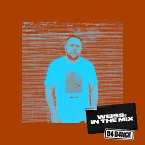 D4 D4NCE: Weiss in the Mix (DJ Mix)