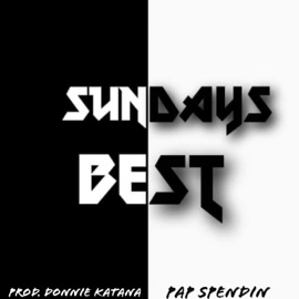 Sundays Best Pap Spendin