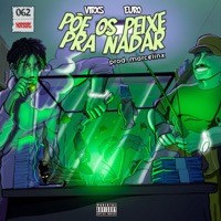 Põe os Peixes pra Nadar - Single - Marcelinx, Virxs & Euro PR