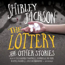 The Lottery, and Other Stories