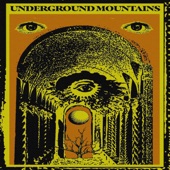 Underground Mountains - Dodging The Lights