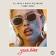 Your Kiss Remix Single