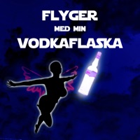 Flyger Med Min Vodkaflaska - Single - Raggarligan, Bangården & vem e du
