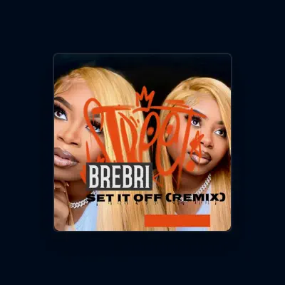 Listen to BreBri, watch music videos, read bio, see tour dates & more!
