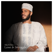 Love & Struggle - Ebo Krdum