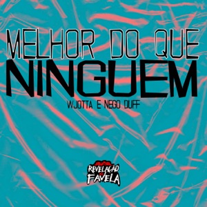 Melhor do Que Ninguém