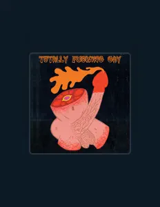 Listen to Totally Fucking Gay, watch music videos, read bio, see tour dates & more!