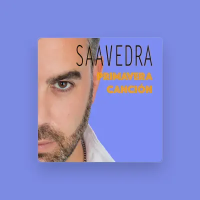 Listen to Saavedra, watch music videos, read bio, see tour dates & more!
