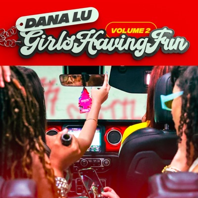 Girls Having Fun Volume 2 - EP