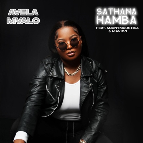 Sathana Hamba (feat. Anonymous RSA & Mavieg) - Single