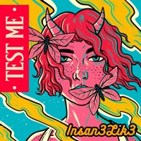 Test Me - Single - Insan3lik3