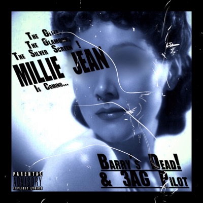 Millie Jean (feat. 3AG Pilot) - Single