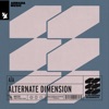 Alternate Dimension - Single