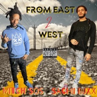 From East 2 West (feat. Sachii Buxx) - Single - Mitch Sos