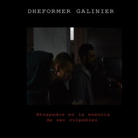 Atrapados en la esencia de ser culpables - Single - Dheformer Galinier