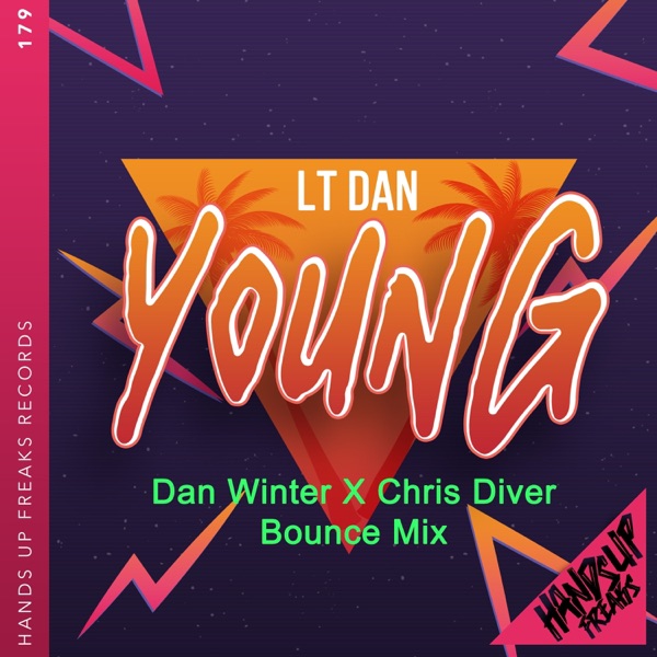 Young (Dan Winter X Chris Diver Bounce Mix) - Single