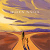 Queen Naija - EP - Queen Naija