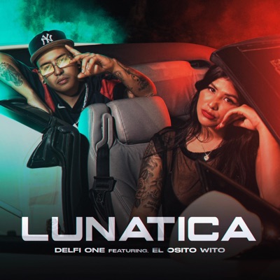 Lunática (feat. El Osito Wito) - Single