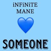 Someone - Single - iNFiNiTE MANE