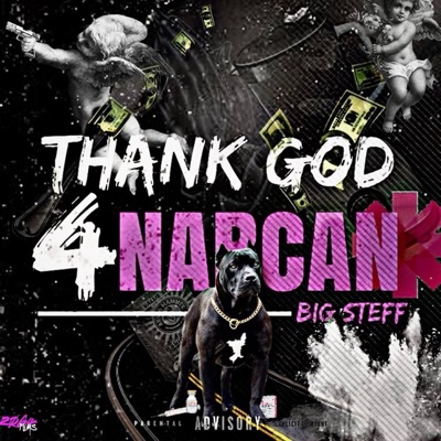 Thank God 4 Narcan