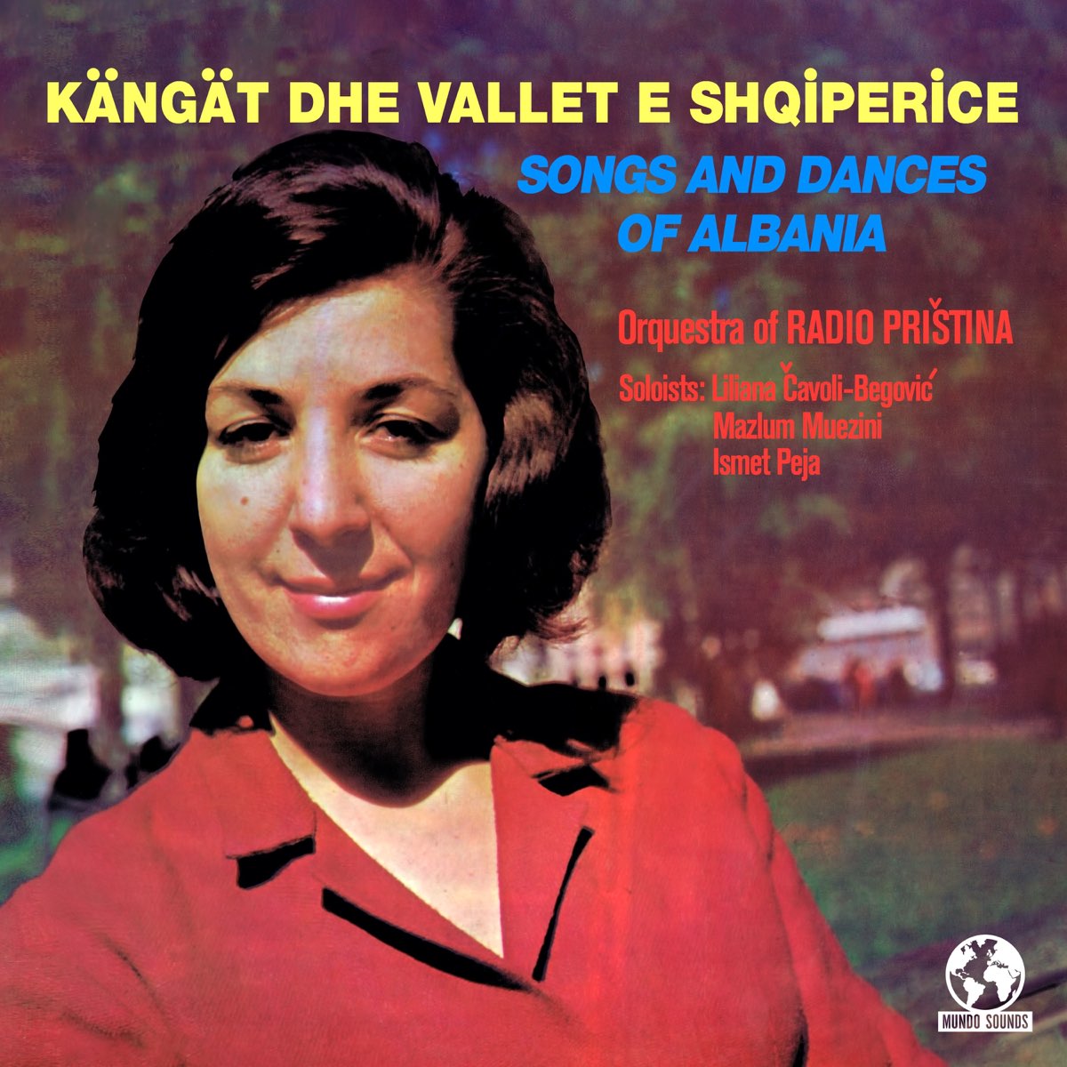 Songs and Dances of Albania (2022 Remaster) di Orchestra Of Radio