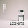 Introverts Anonymous - Single