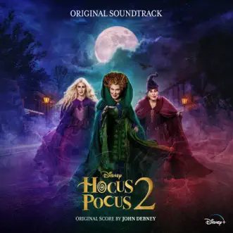 One Way or Another (Hocus Pocus 2 Version) by Bette Midler, Sarah Jessica Parker & Kathy Najimy song reviws