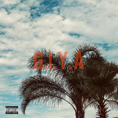 G.I.Y.A (feat. KaRMa) - Single