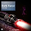 Dark Force - Single