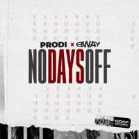 No Days Off (feat. LONGSTORY) - Single - Prodi Da Prodigal