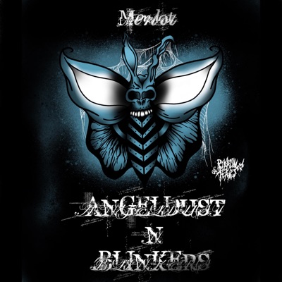 Angel Dust N Blinkers - Single