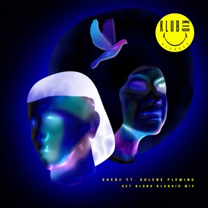 Get Along Klubkid Mixes - Single