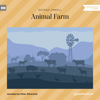 Animal Farm (Unabridged) - George Orwell