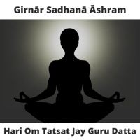 Hari Om Tatsat Jay Guru Datta (feat. SREERAM SUSHIL) - Girnar Sadhana Ashram