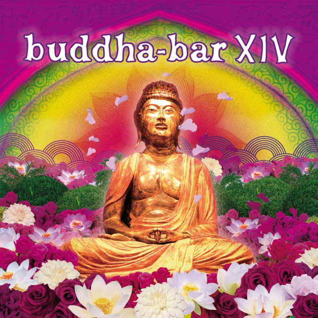 Buddha Bar　DJ Ravin presents Shanta Buddha Bar XIV (Selected By DJ Ravin) - Album by DJ Ravin